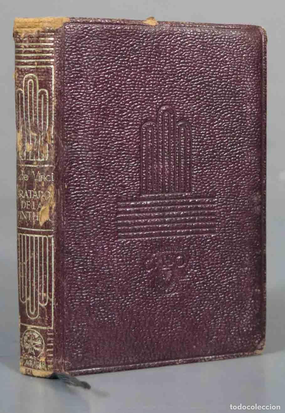 Libros de segunda mano: TRATADO DE LA PINTURA. DA VINCI. 1944. AGUILAR CRISOL