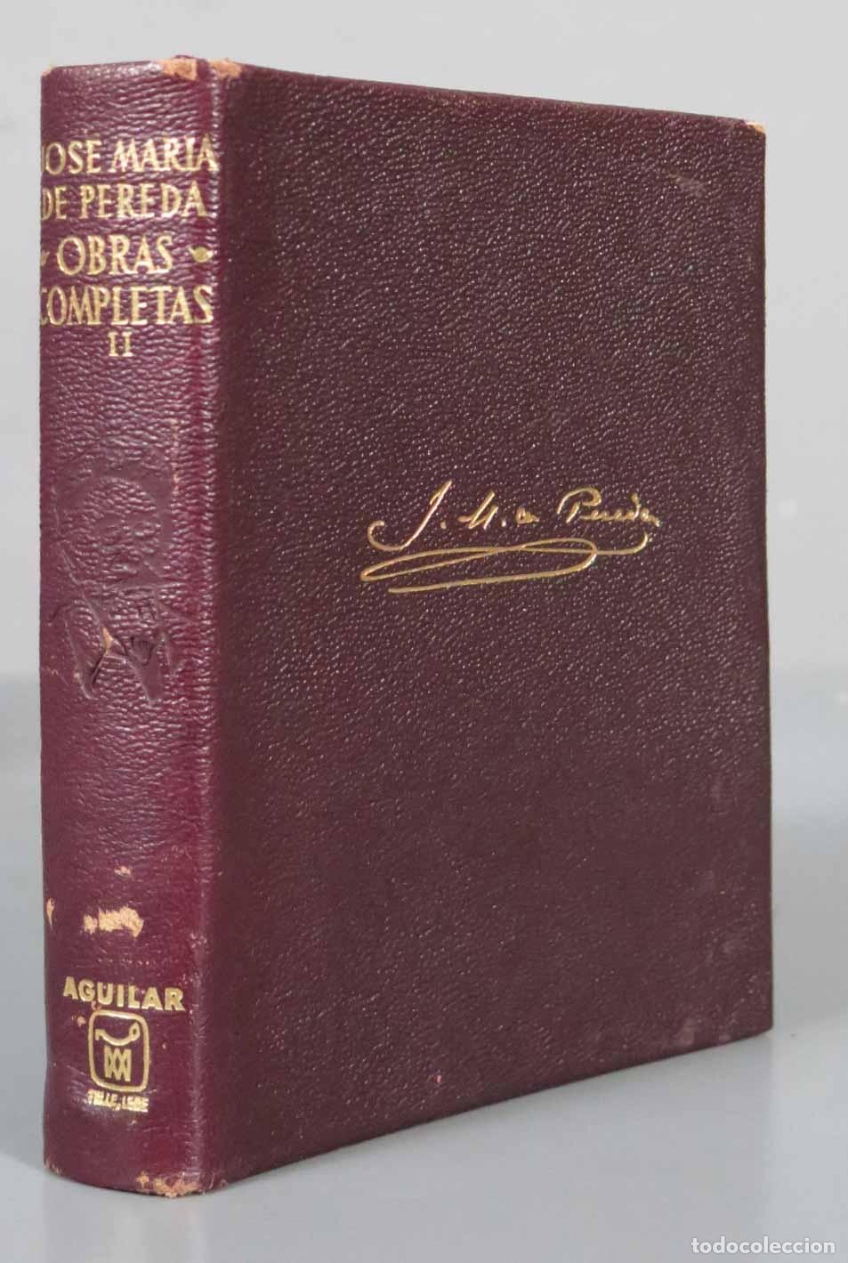 Libros de segunda mano: OBRAS COMPLETAS. TOMO II. PEREDA. 1965 AGUILAR