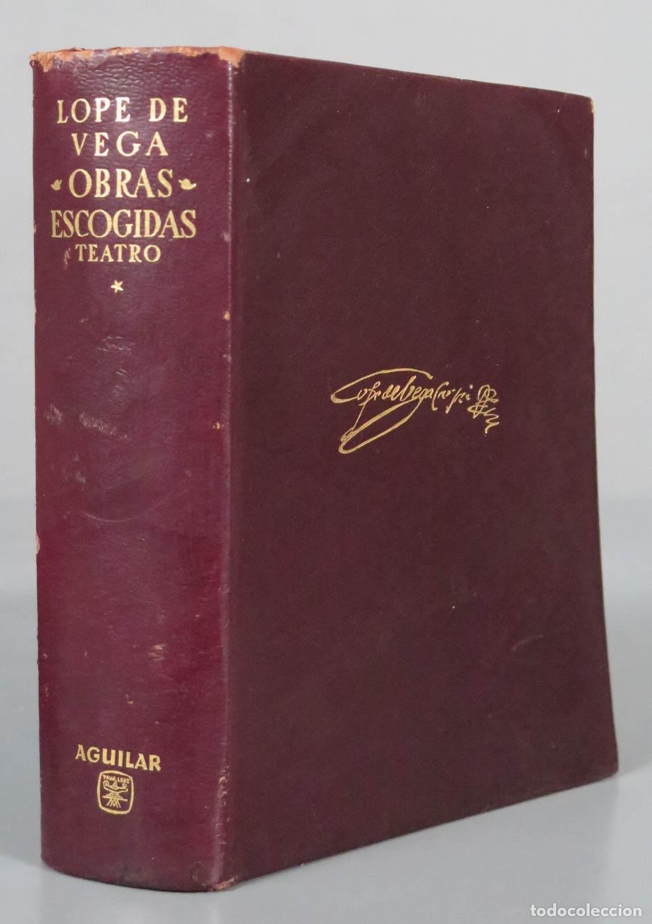 Libros de segunda mano: Obras Escogidas. TEATRO. LOPE DE VEGA. 1964.