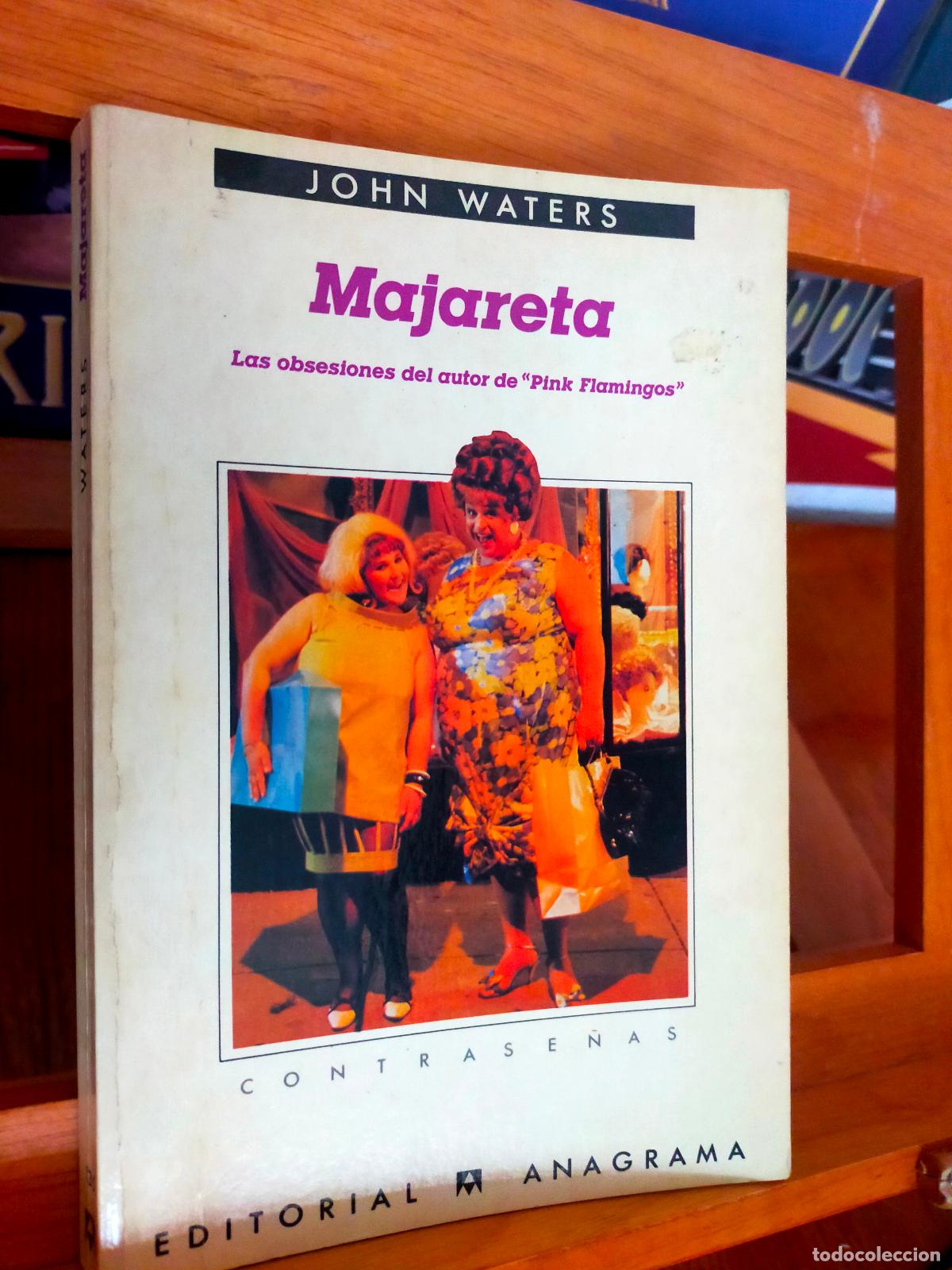 Libros de segunda mano: MAJARETA. JOHN WATERS. EDITORIAL ANAGRAMA - Foto 1