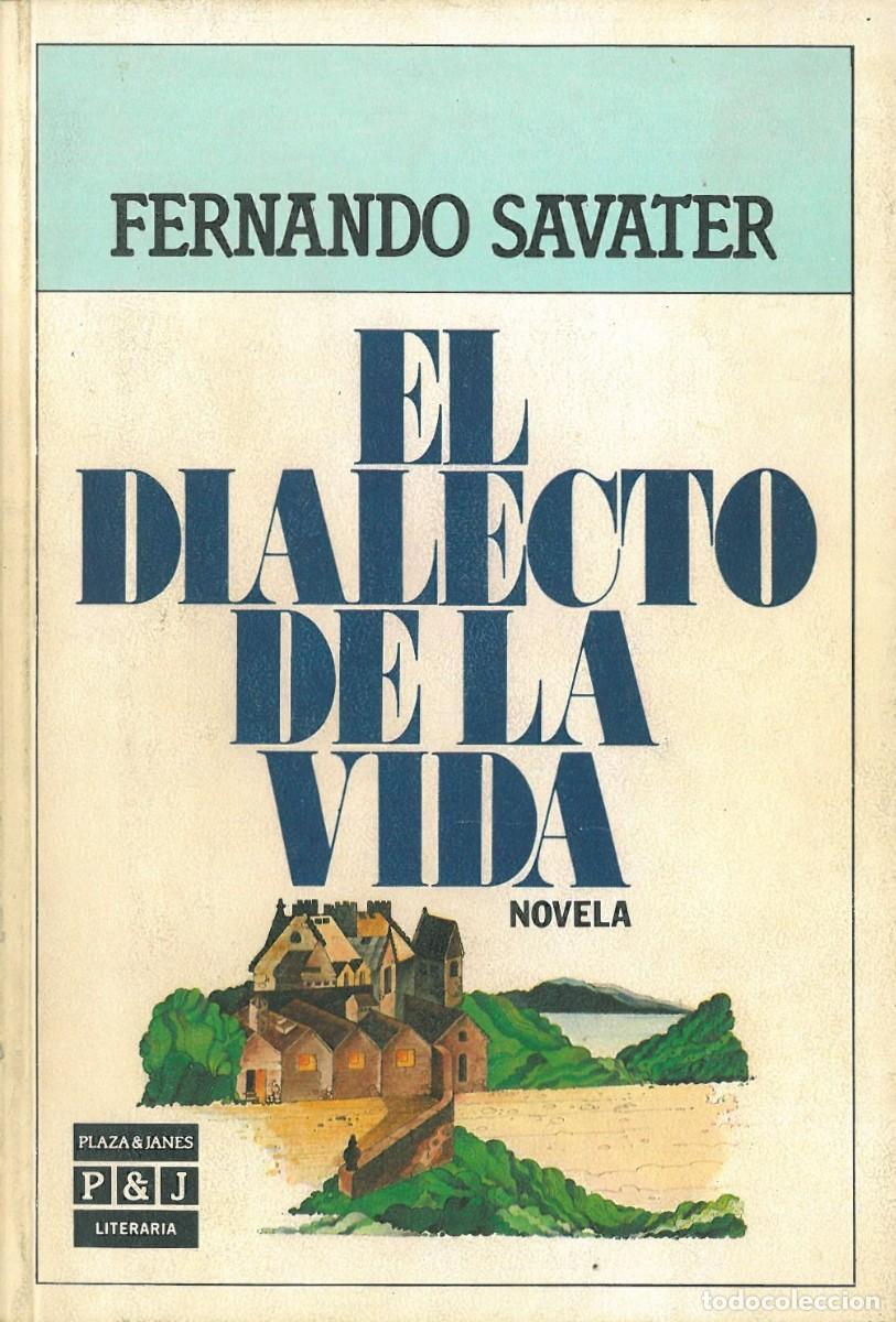 Livros em segunda m&atilde;o: El dialecto de la vida - Savater, Fernando