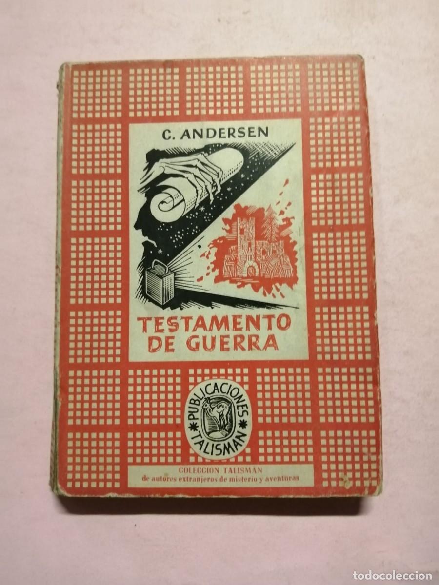 Libros de segunda mano: TESTAMENTO DE GUERRA (C. ANDERSEN) - Foto 1