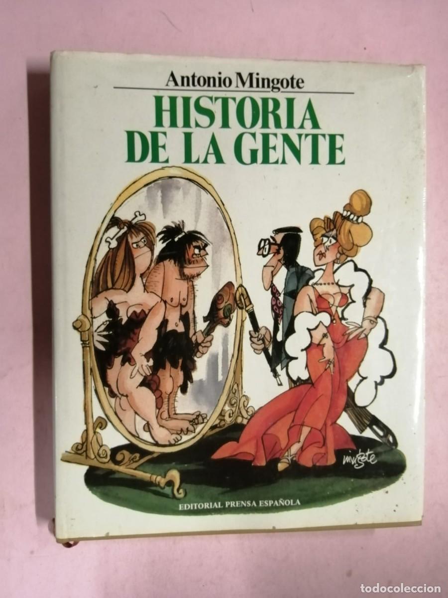 Libros de segunda mano: HISTORIA DE LA GENTE (ANTONIO MINGOTE) - Foto 1