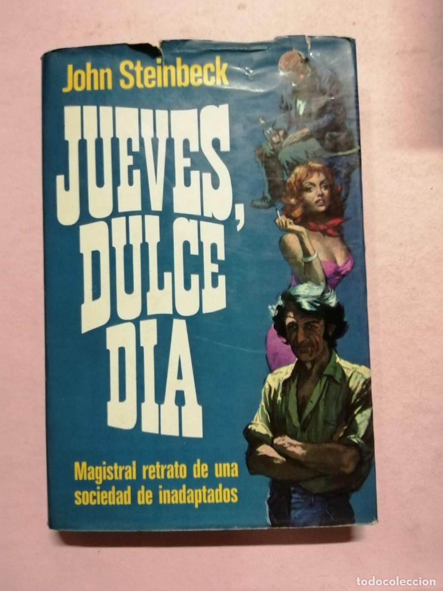 Libros de segunda mano: JUEVES, DULCE DIA (JOHN STEINBECK) - Foto 1