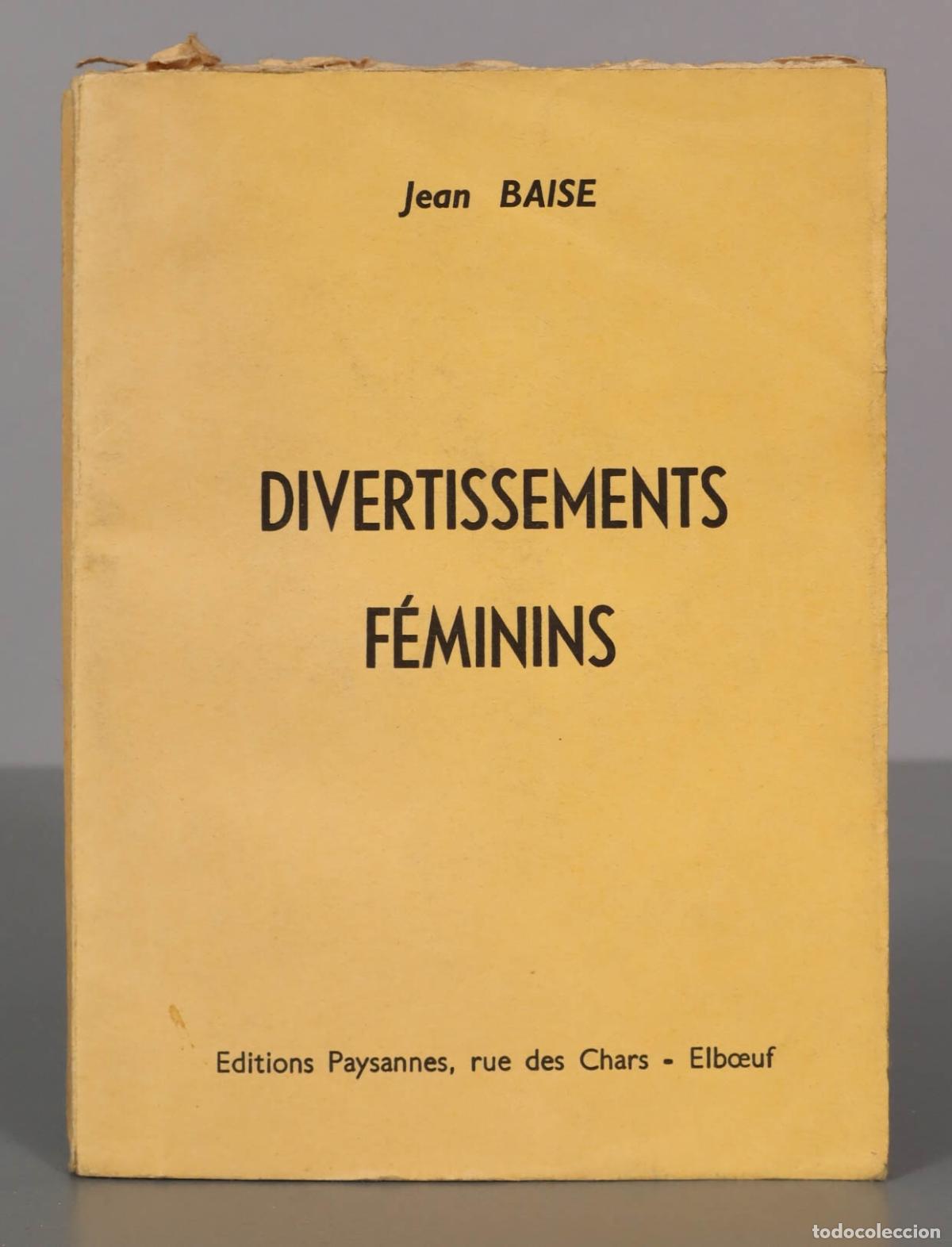 Libros de segunda mano: Jean BAISE DIVERTISSEMENTS F&Eacute;MININS