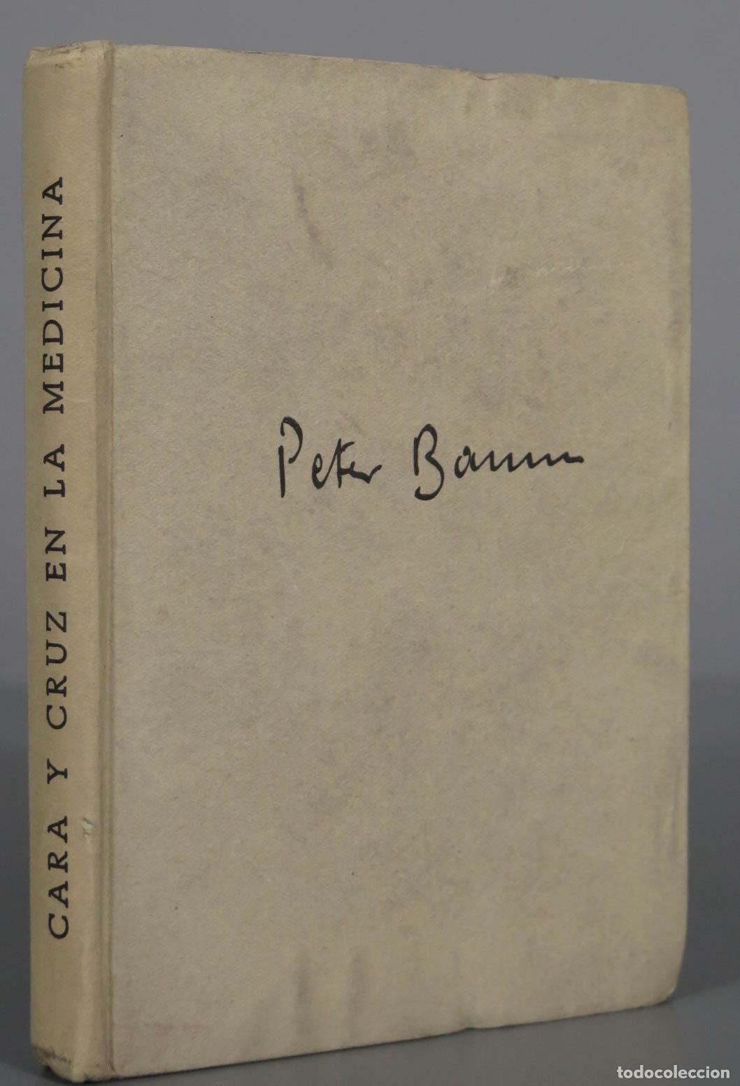 Libri di seconda mano: PETER BAMM CARA Y CRUZ EN LA MEDICINA. 1951