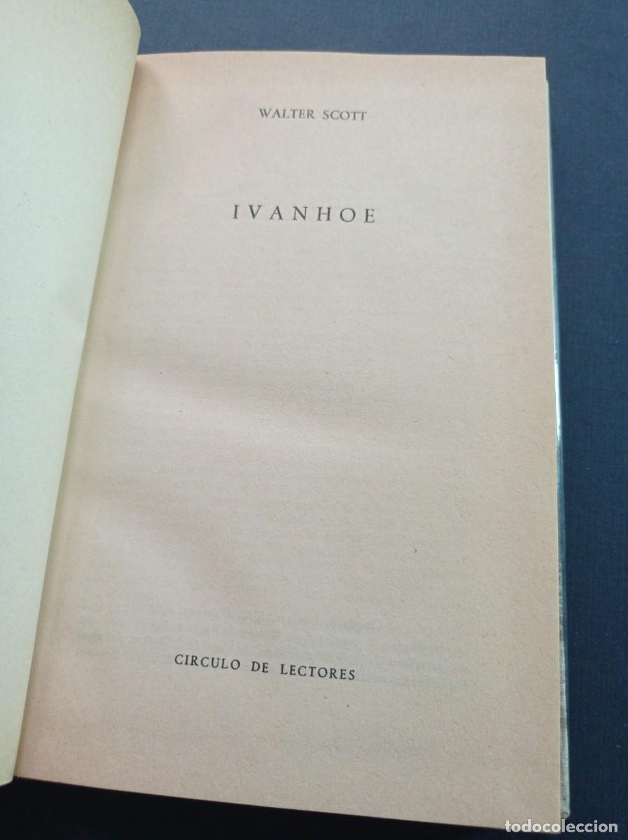 Libros de segunda mano: IVANHOE. Walter SCOTT. C&iacute;rculo de Lectores, 1965. VER +++ - Foto 2
