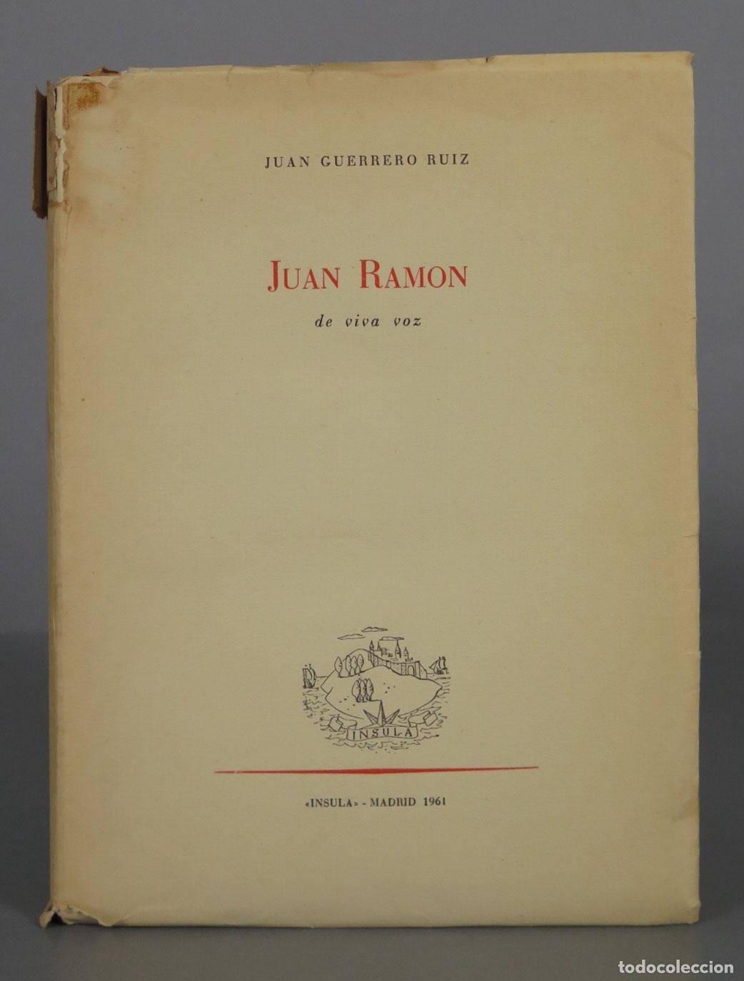 Libri di seconda mano: JUAN RAMON DE VIVA VOZ GUERRERO RUIZ, JUAN