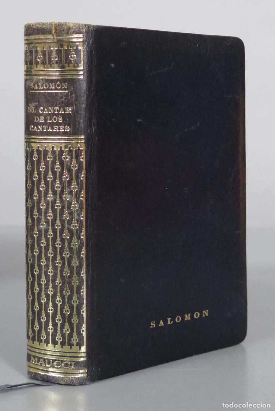 Libri di seconda mano: El cantar de los cantares Salom&oacute;n. MAUCCI 1961