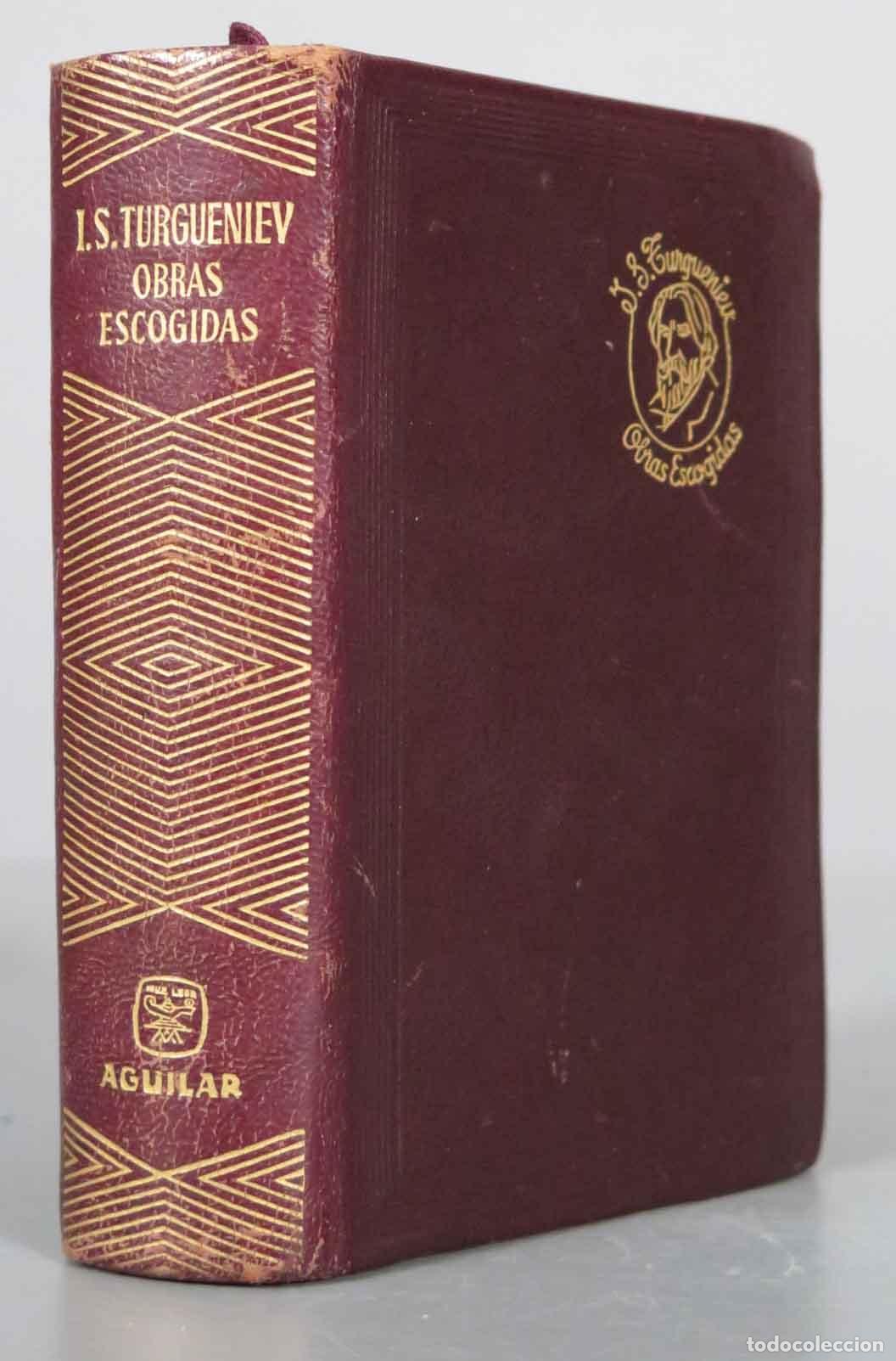 Libros de segunda mano: OBRAS ESCOGIDAS. Turgueniev. AGUILAR JOYA. 1964
