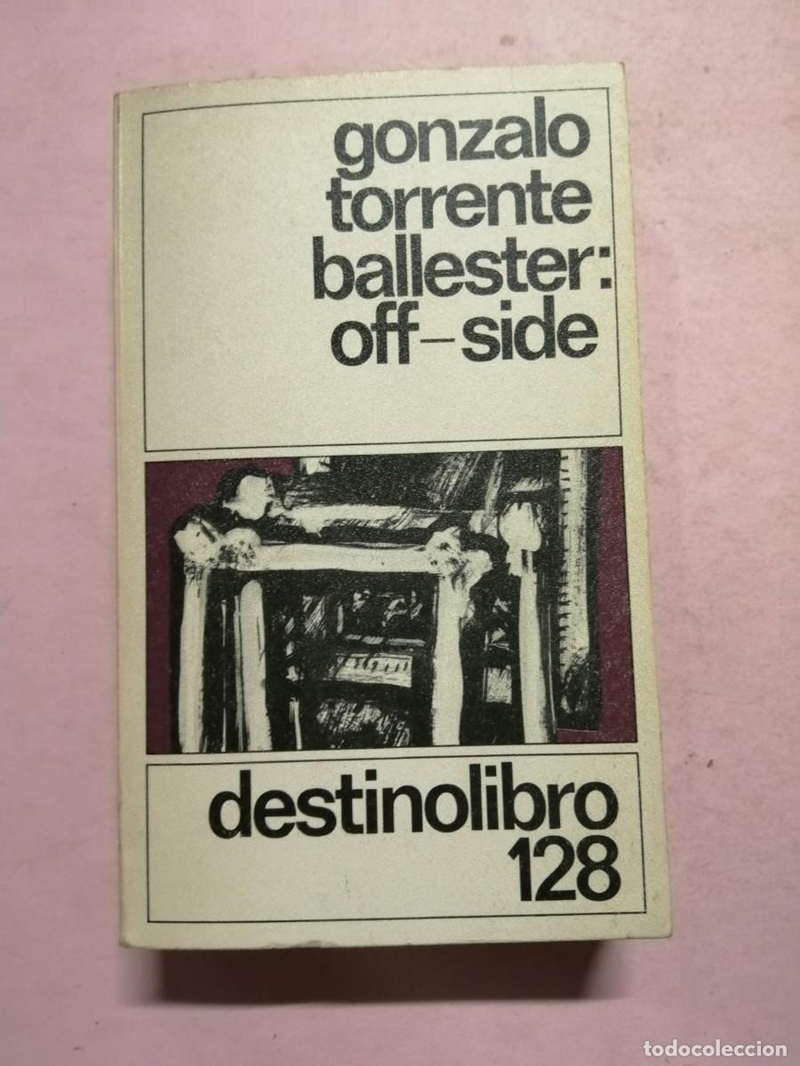 Libros de segunda mano: OFF SIDE (GONZALO TORRENTE BALLESTER) - Foto 1
