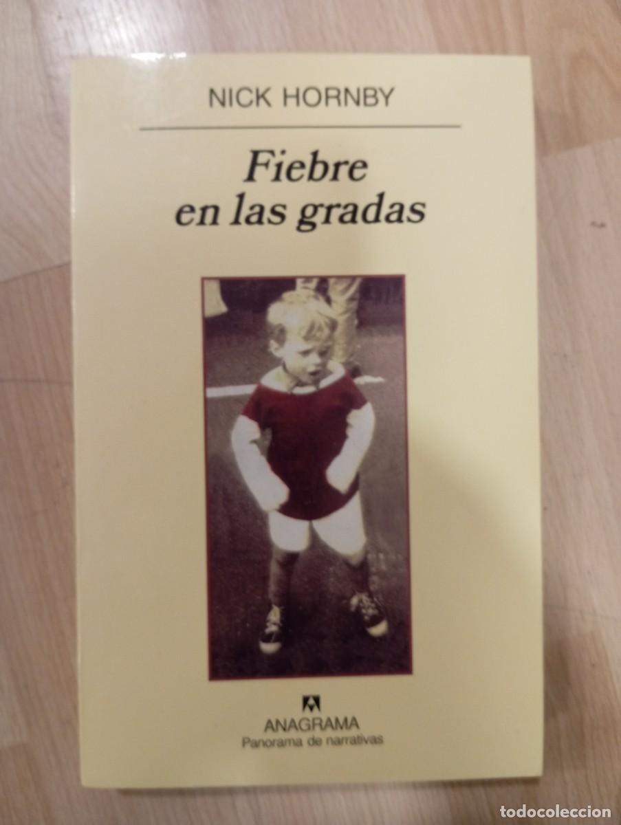 Libros de segunda mano: Fiebre en las gradas. Nick Hornby - Foto 1