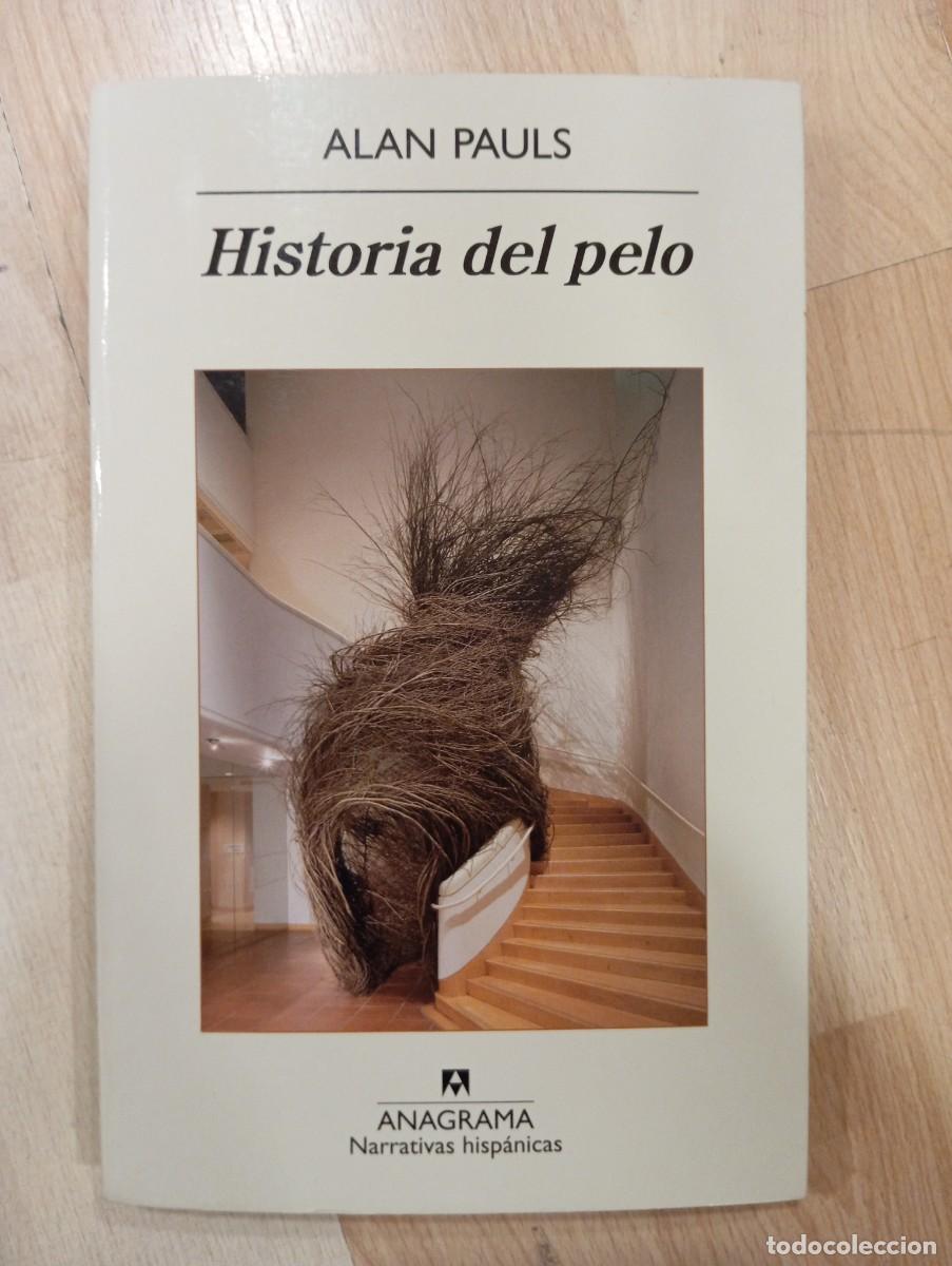 Libros de segunda mano: Historia del pelo. Alan Pauls - Foto 1
