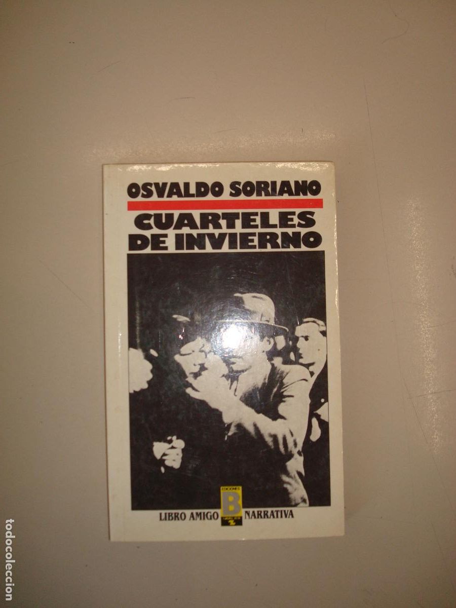 Libros de segunda mano: &rdquo;Cuarteles de invierno&rdquo;. Oswaldo Soriano - Foto 1
