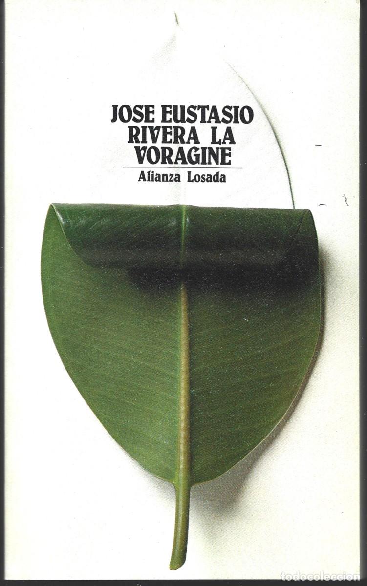 Libros de segunda mano: Jos&eacute; Eustasio RIVERA : La vor&aacute;gine. (Alianza Editorial, Bolsillo, 1981) - Foto 1