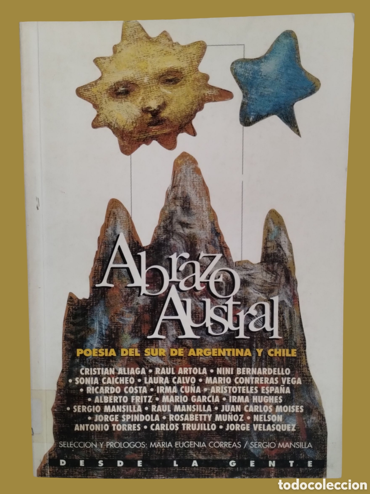 Second hand books: Autores varios | ABRAZO AUSTRAL. Poes&iacute;a del Sur de Argentina y Chile. Cristian Aliaga y otros (1999)