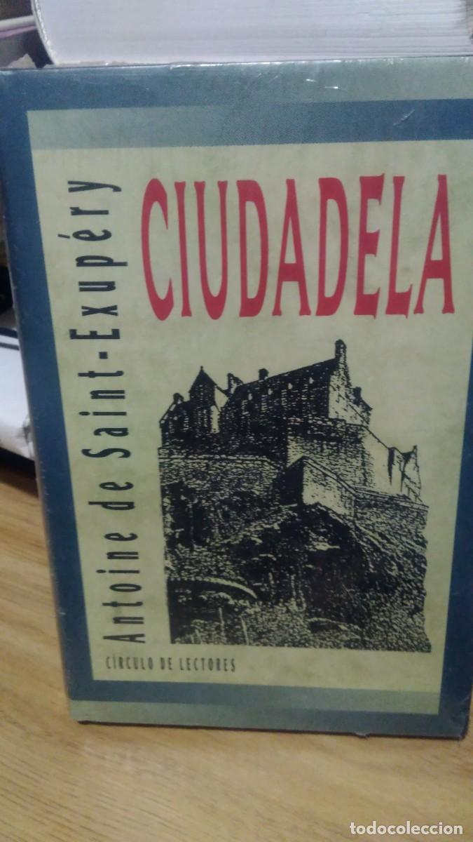 Libros de segunda mano: Antonie de Saint-Exupery Ciudadela circulo de lectores