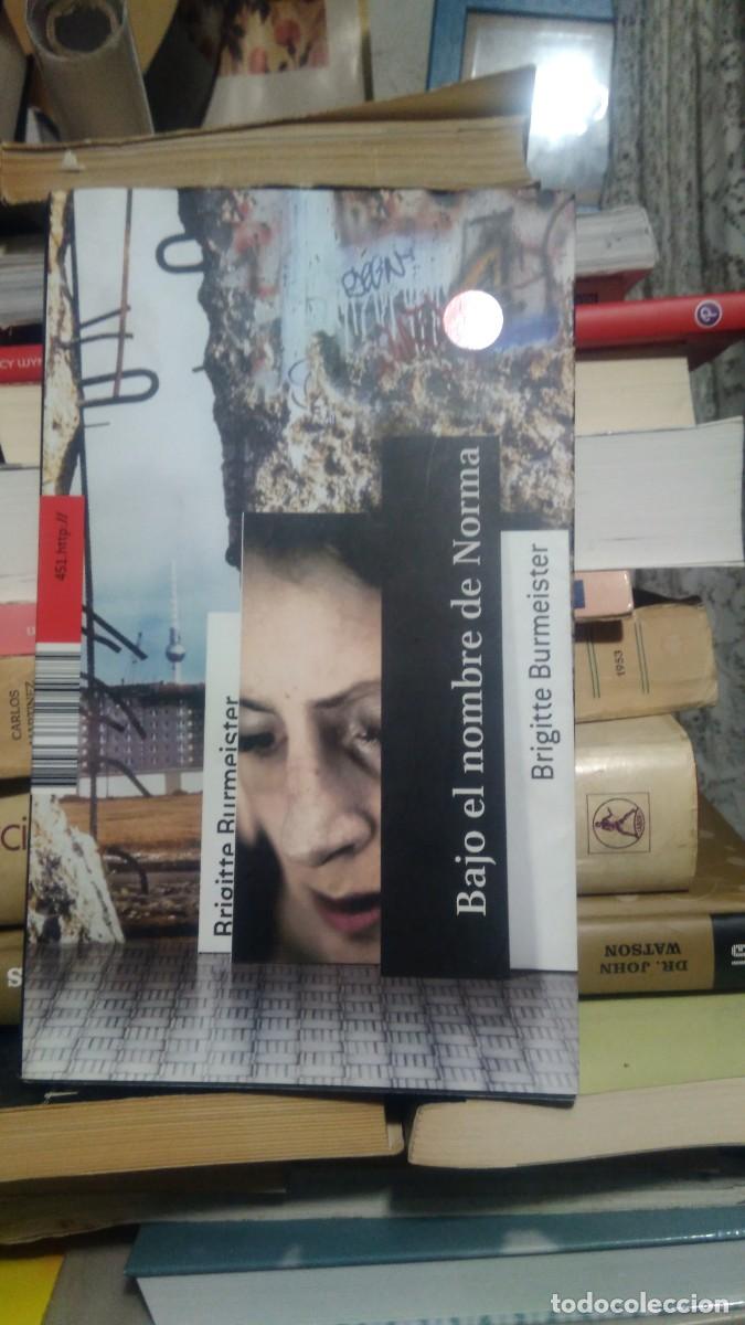 Libri di seconda mano: Bajo el nombre de Norma Brigittr Burmeister