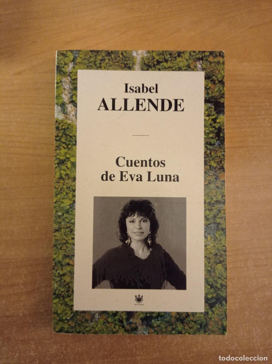 Libros de segunda mano: Cuentos de Eva Luna - Isabel Allende - RBA Editores, 1994