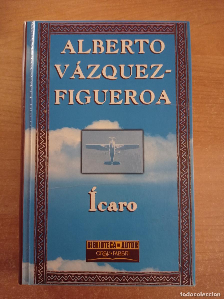 Libri di seconda mano: &Iacute;caro - Alberto V&aacute;zquez-Figueroa - Ediciones Orbis, 1999
