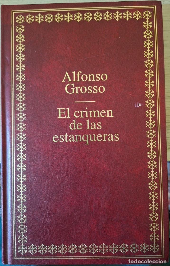Libros de segunda mano: EL CRIMEN DE LAS ESTANQUERAS. - GROSSO, Alfonso. - Foto 1