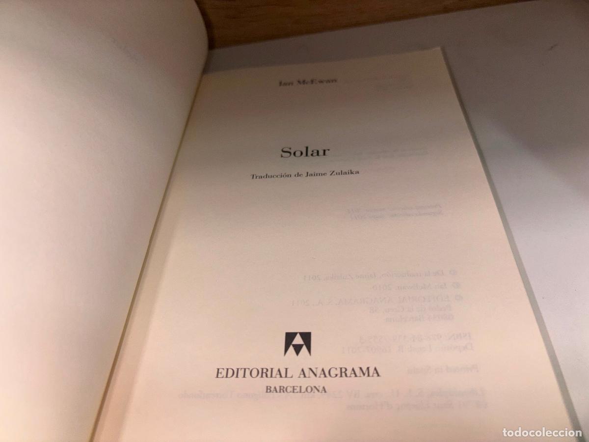 Libros de segunda mano: SOLAR. IAN MCEWAN. ANAGRAMA. - Foto 6