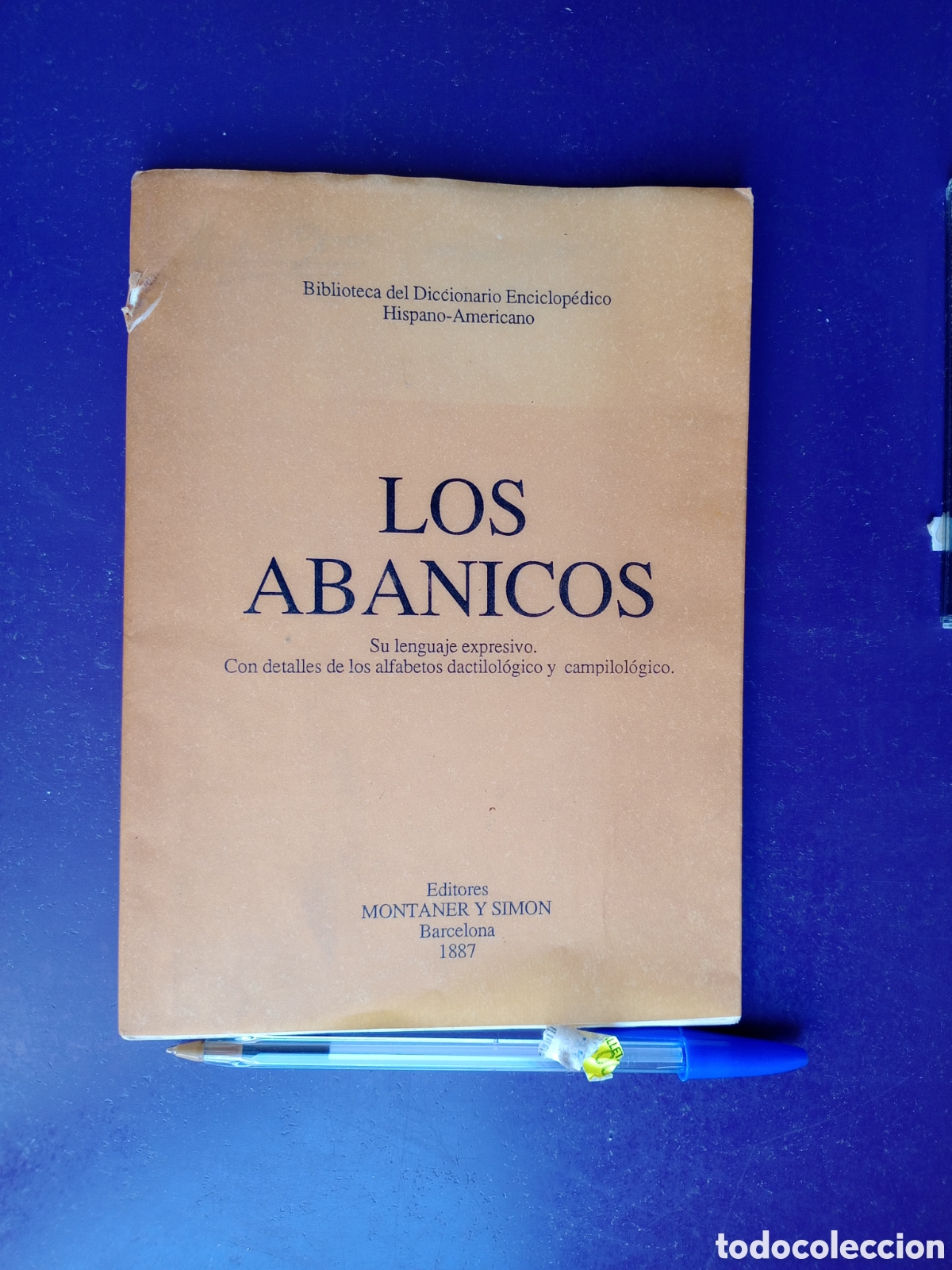 Libros de segunda mano: LOS ABANICOS - LENGUAJE EXPRESIVO - MONTANER Y SIMON BARCELONA 1887 - FACSIMIL PARIS-VALENCIA 1992
