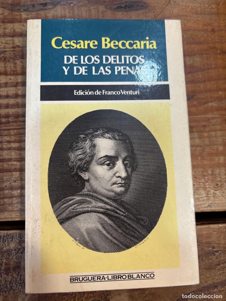 Libros de segunda mano: De los delitos y de las penas CESARE BECCARIA - Foto 1