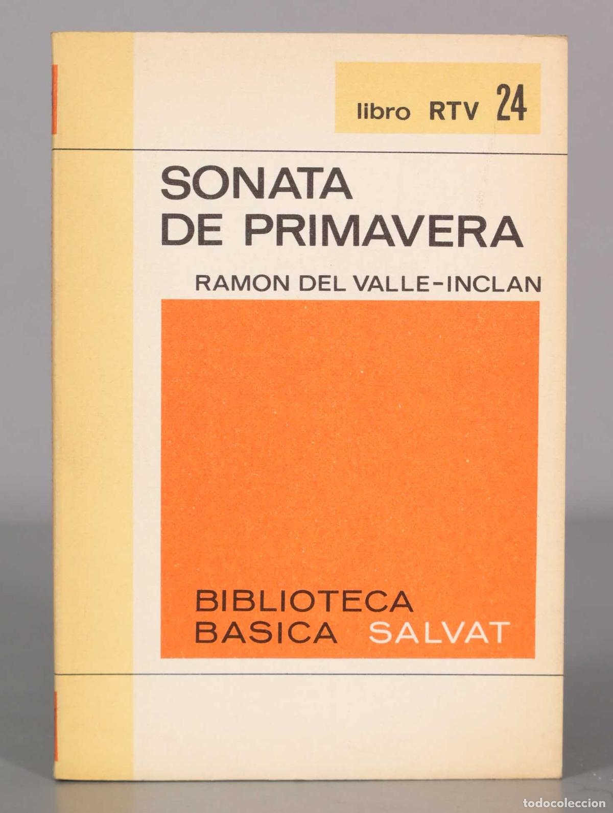 Libros de segunda mano: SONATA DE PRIMAVERA RAMON DEL VALLE-INCLAN