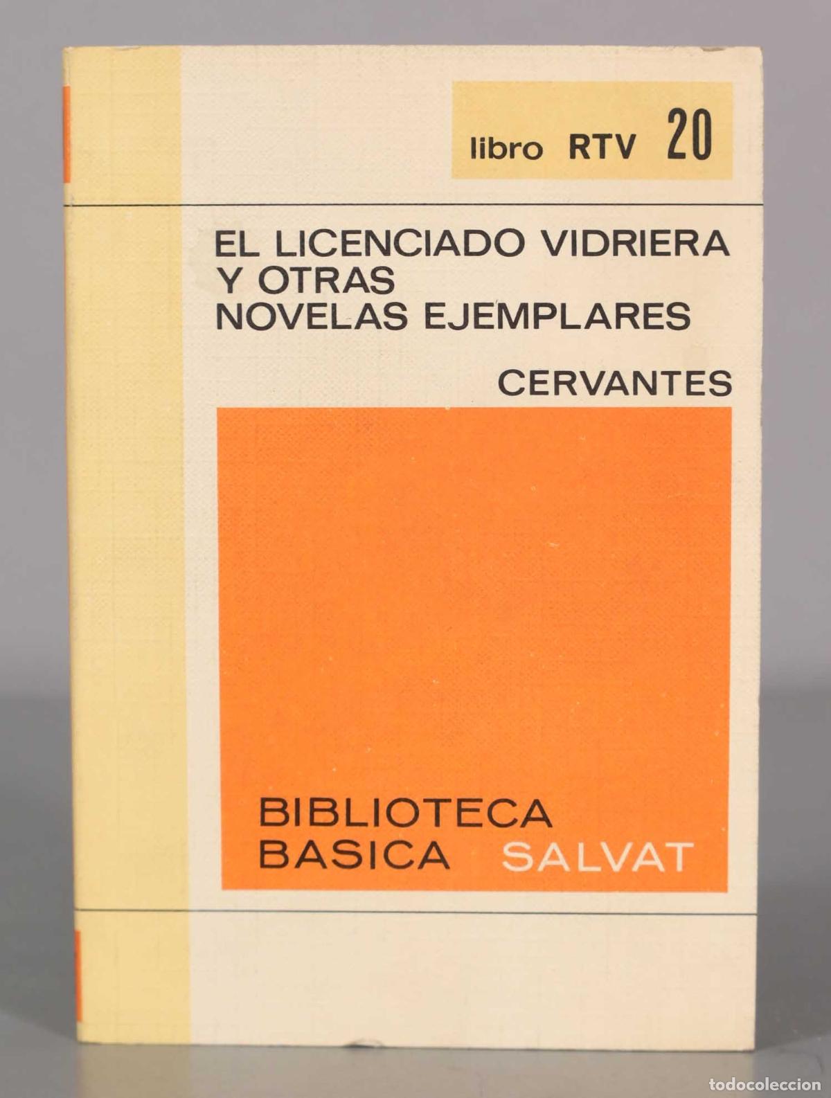 Libros de segunda mano: EL LICENCIADO VIDRIERA Y OTRAS NOVELAS EJEMPLARES CERVANTES