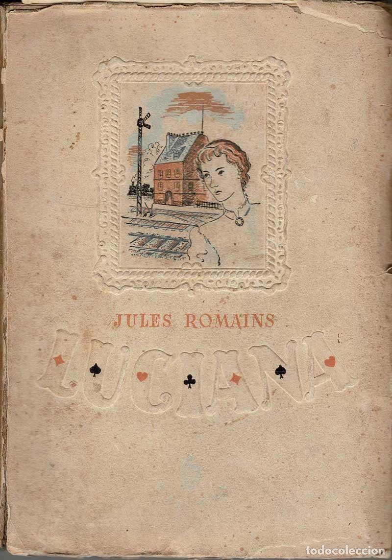 Libros de segunda mano: Luciana - Jules Romains - Foto 1