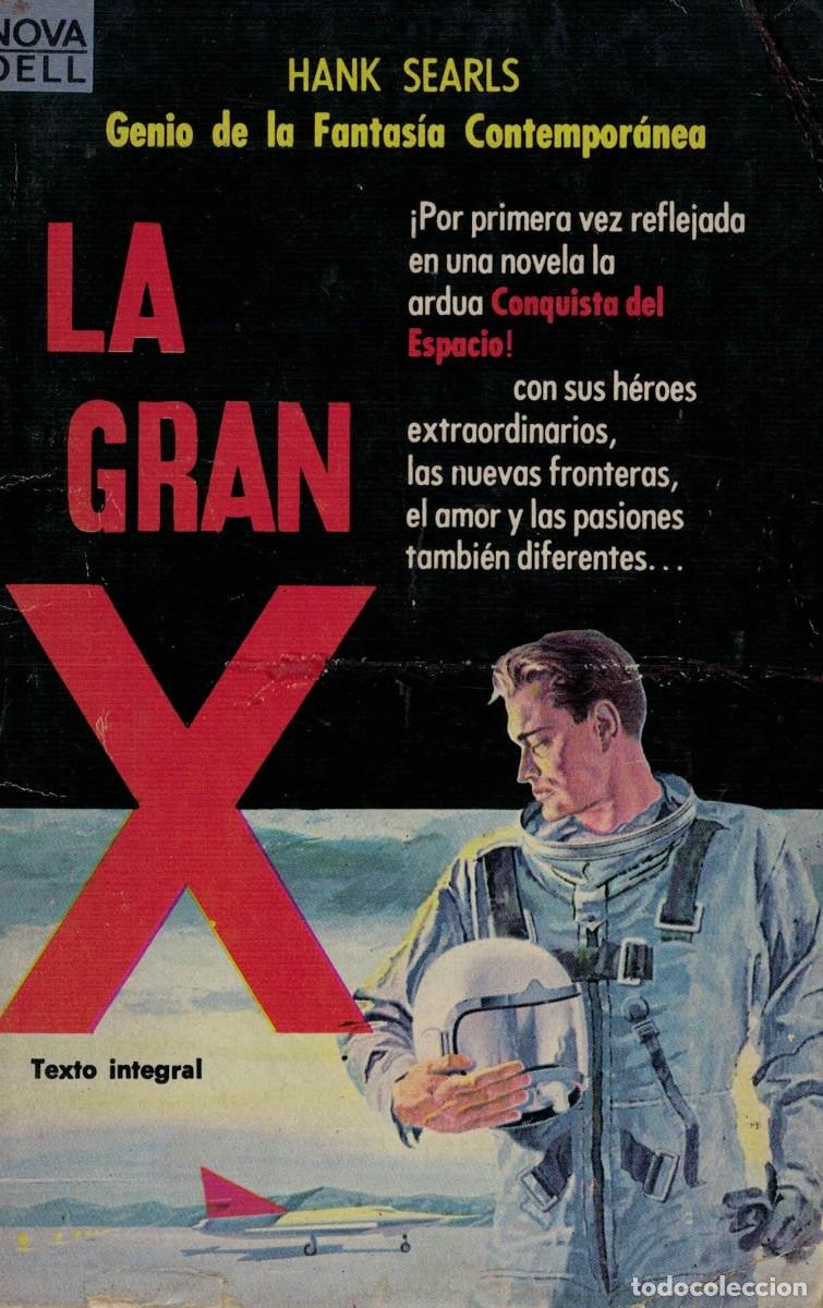Libros de segunda mano: Hank Searls, La gran X - Foto 1