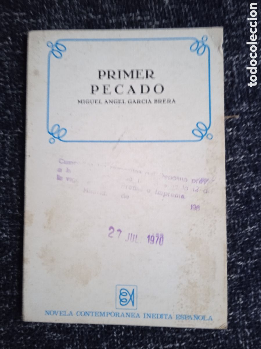 Libros de segunda mano: Primer pecado / Miguel &Aacute;ngel Garc&iacute;a Brera