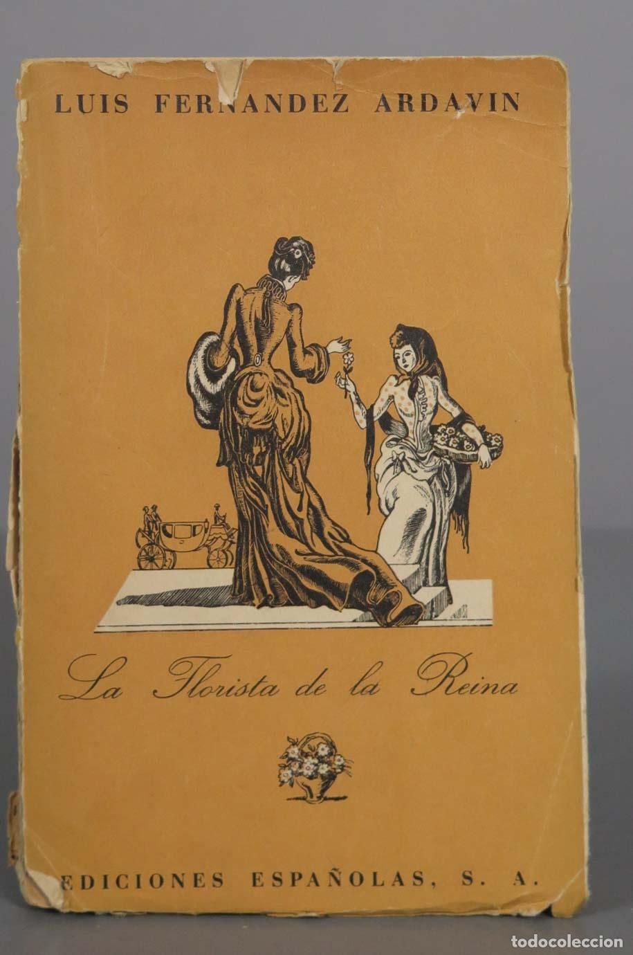 Gebrauchte B&uuml;cher: La florista de la reina Fern&aacute;ndez Ardav&iacute;n, Luis
