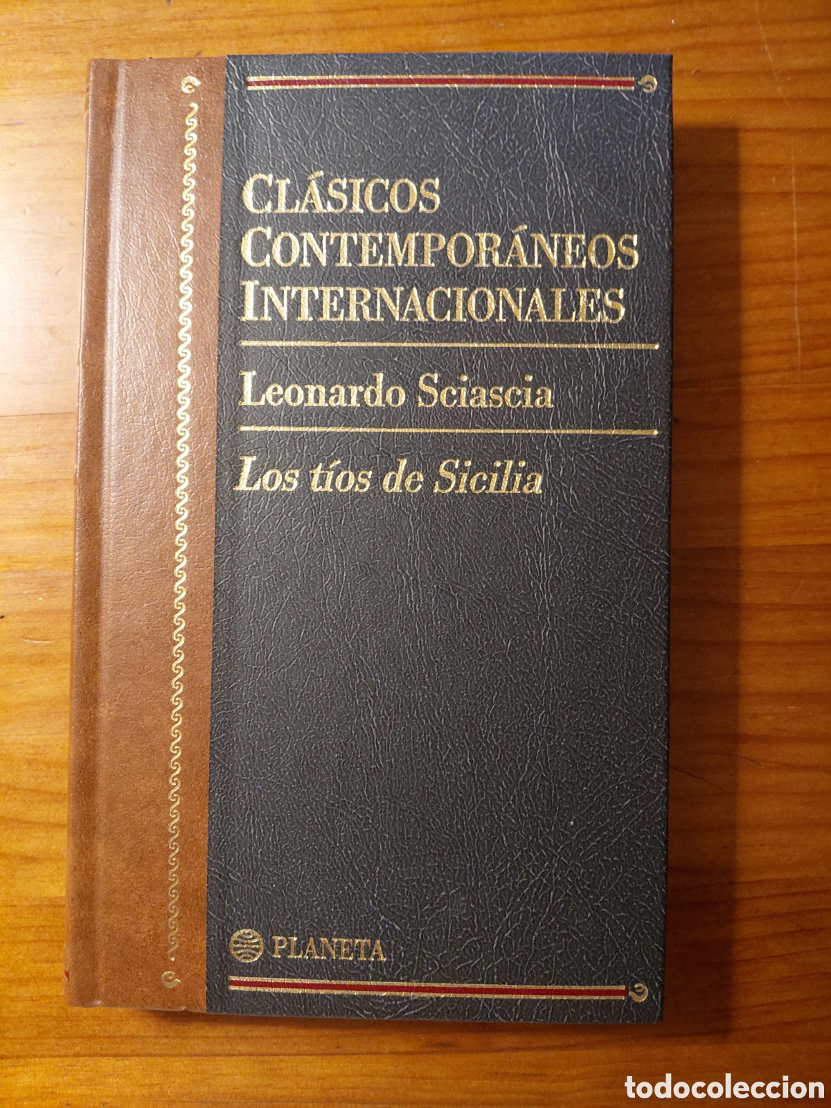 Libri di seconda mano: Los t&iacute;os de Sicilia, Leonardo Sciascia, Ed. Planeta