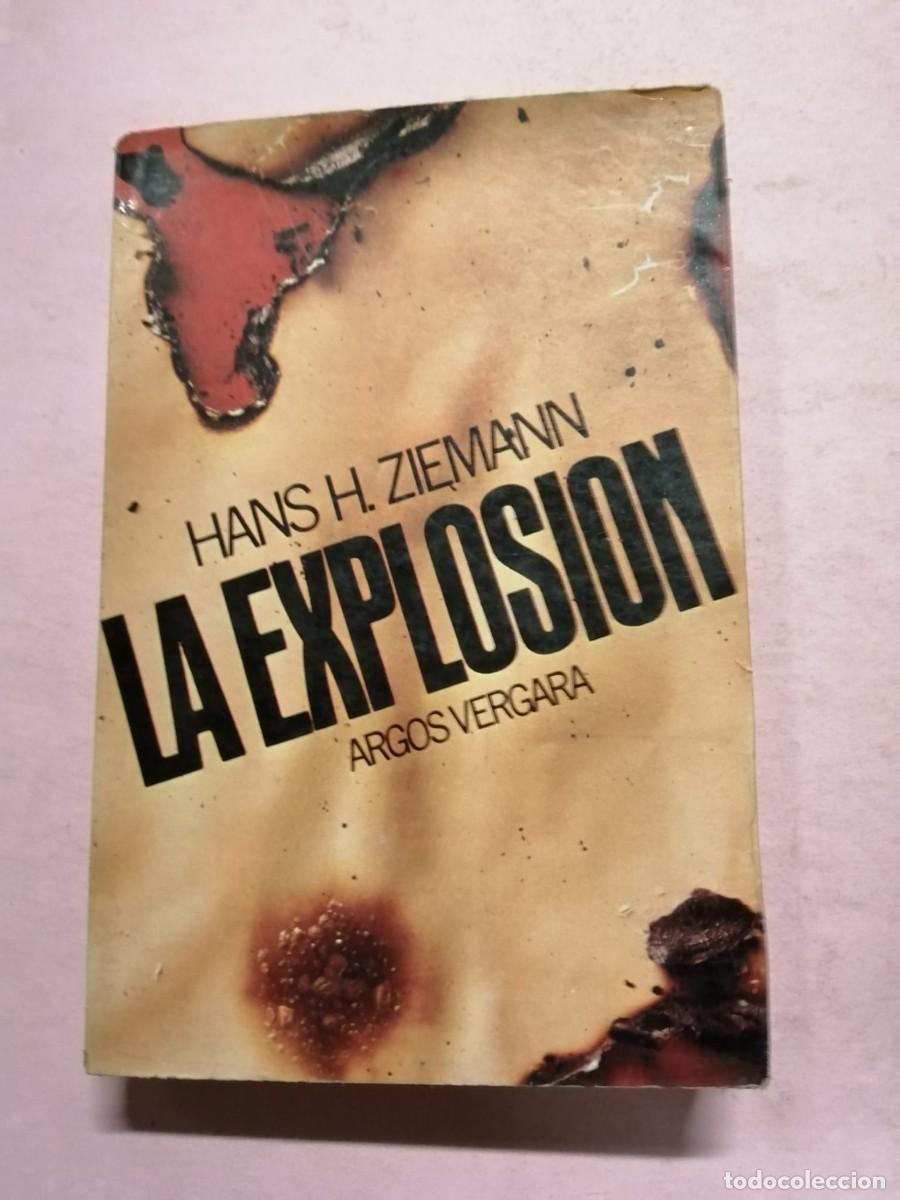 Libros de segunda mano: LA EXPLOSION (HANS H. ZIMMER) - Foto 1