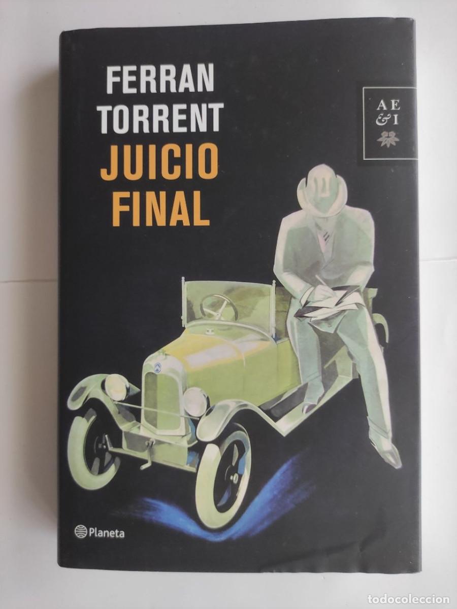 Libros de segunda mano: Juicio final - FerranTorrent. 1&ordf; edici&oacute;n - Foto 1