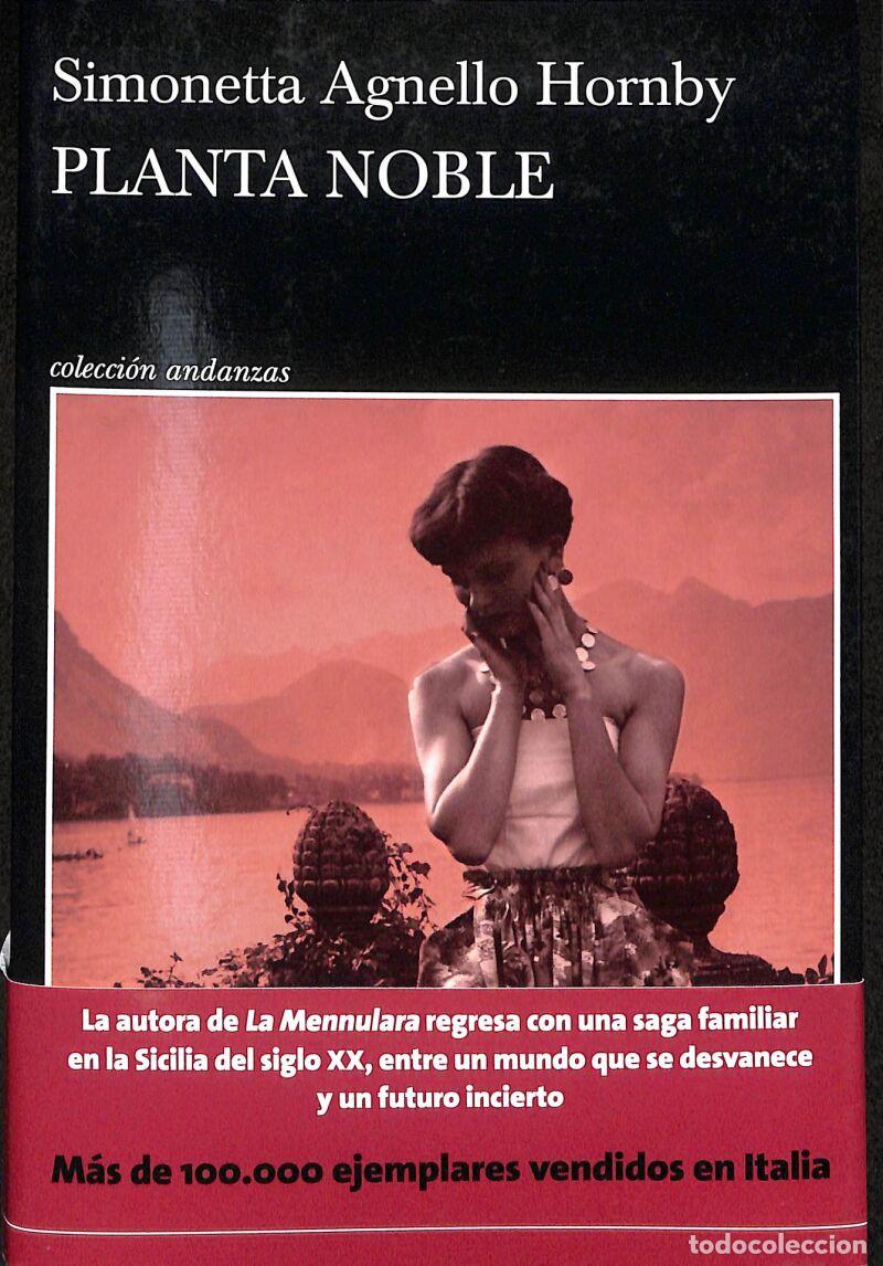 Libros de segunda mano: Planta Noble - Simonetta Agnello Hornby - Tusquets Editores - Andanzas, 1013
