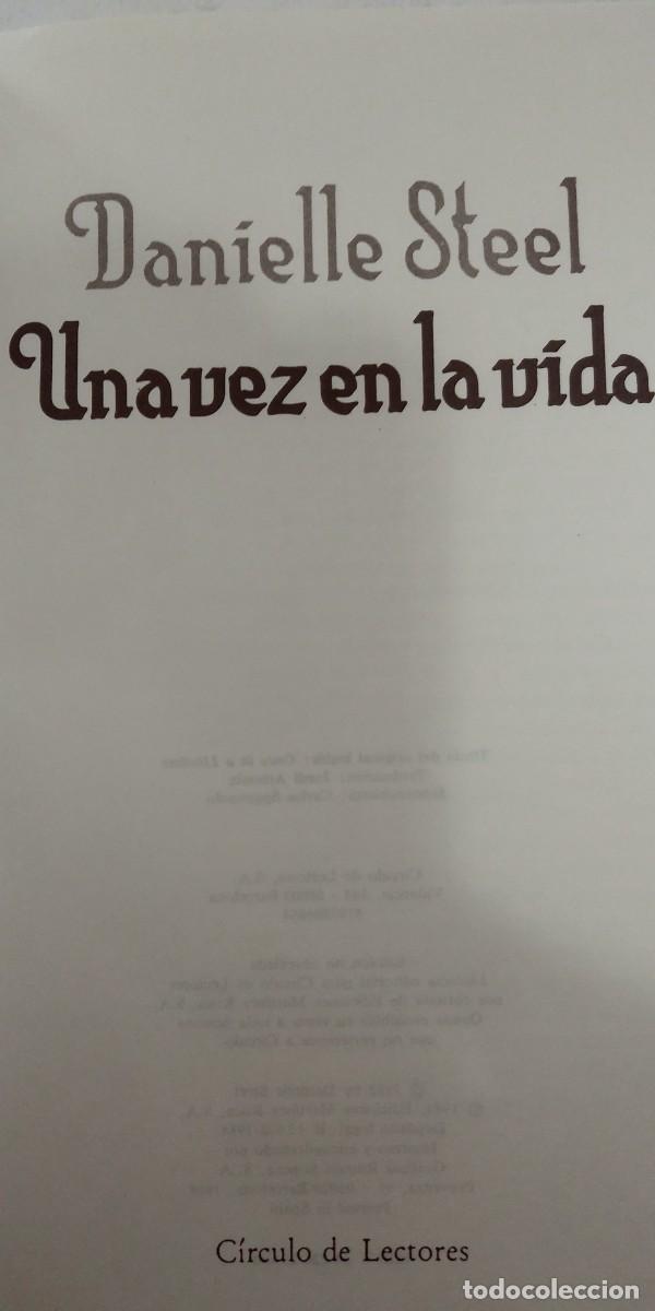 Libros de segunda mano: Una vez en la vida Danielle Steel - Foto 2