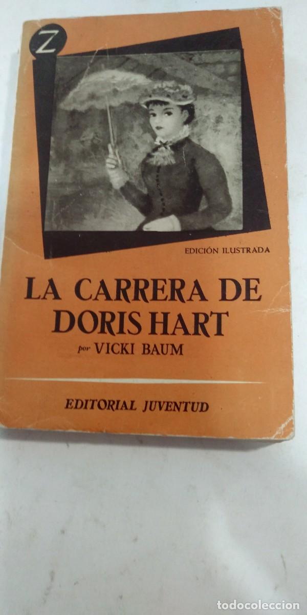 Libros de segunda mano: La carrera de Doris Hart Vicki Baum - Foto 1