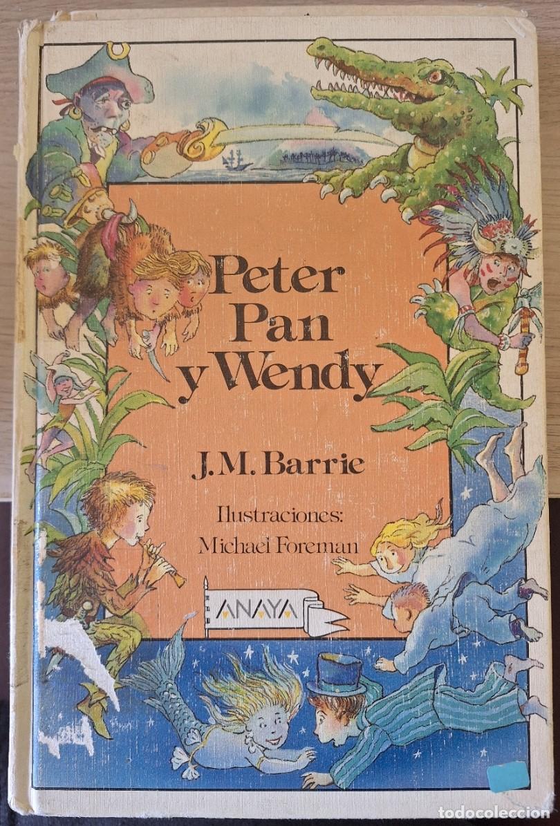 Libros de segunda mano: PETER PAN Y WENDY. - BARRIE, J.M.