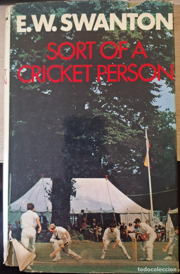 Livres d'occasion: SORT OF A CRICKET PERSON. - SWANTON, E.W.