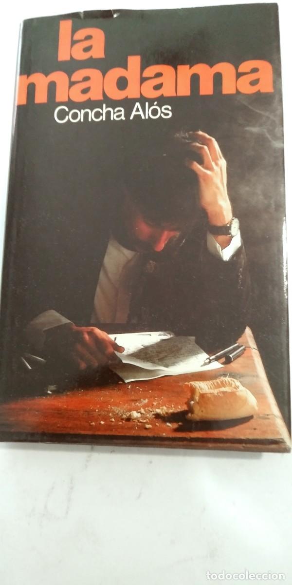 Libros de segunda mano: La Madama Concha Al&oacute;s - Foto 1