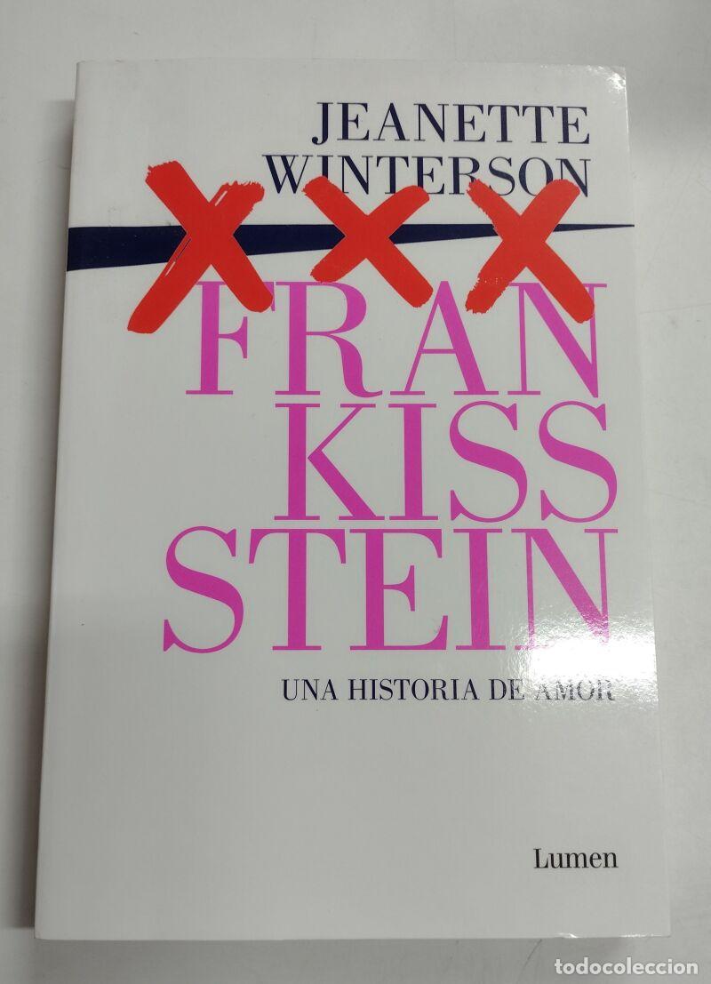 Libros de segunda mano: Frankissstein: una historia de amor, Jeanette Winterson - LUMEN - Narrativa, 2 - 2019