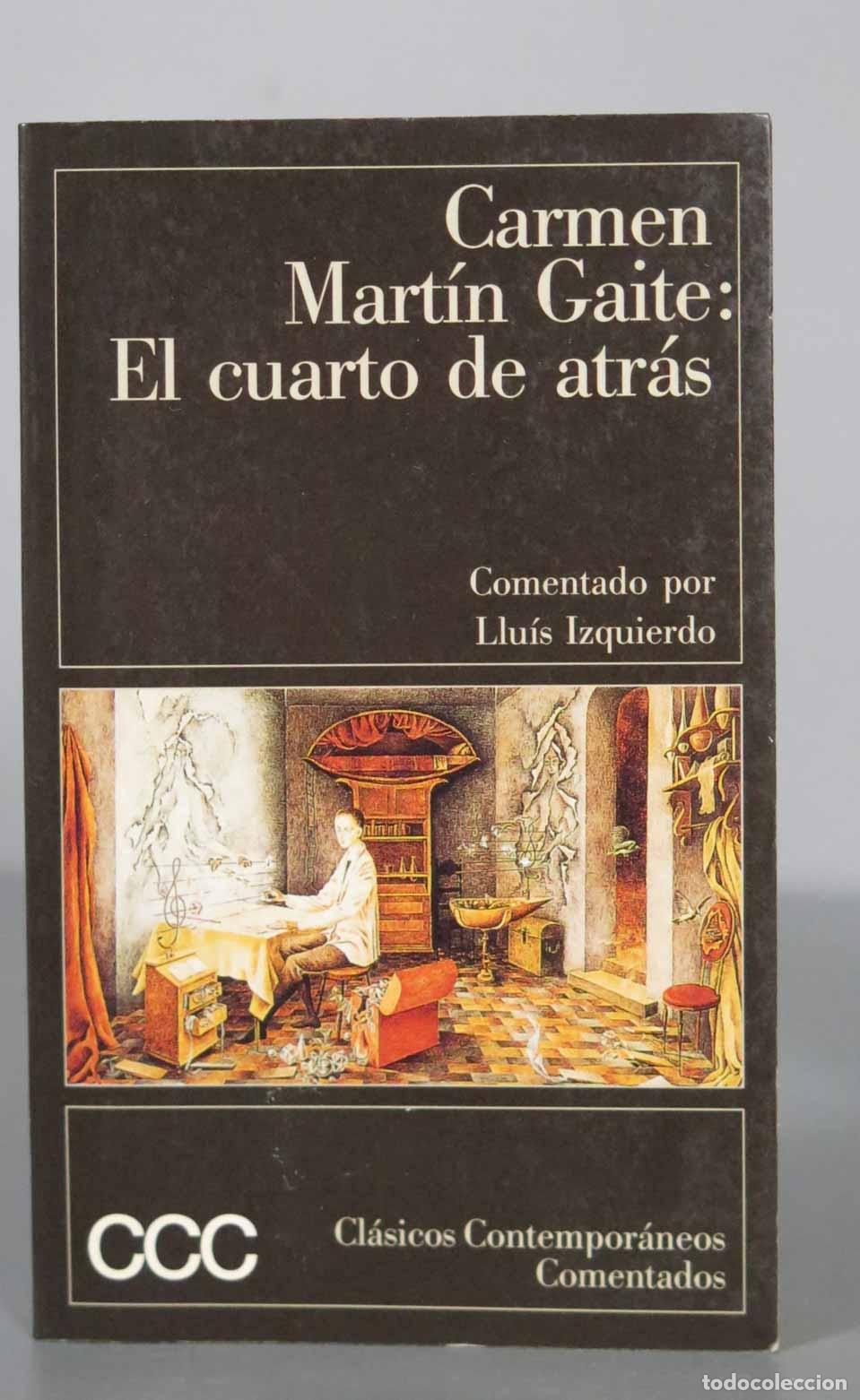 Gebrauchte B&uuml;cher: El Cuarto de Atras. MARTIN GAITE. . 1997