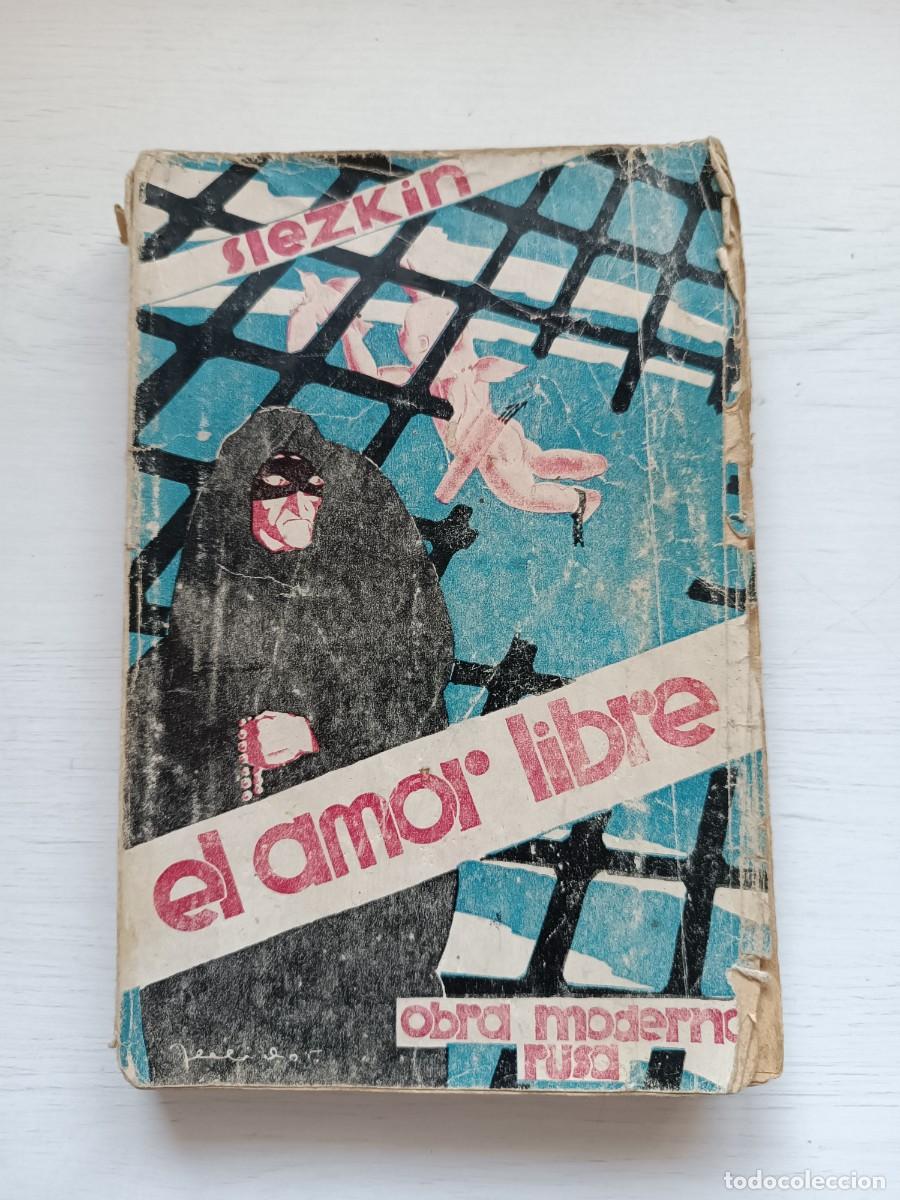 Libros de segunda mano: El amor libre - Jorge Slezkin - Foto 1