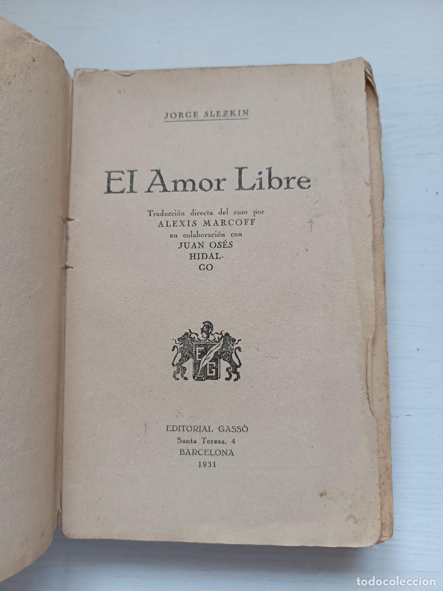 Libros de segunda mano: El amor libre - Jorge Slezkin - Foto 5