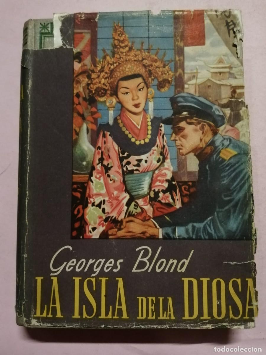 Libros de segunda mano: LA ISLA DE LA DIOSA (GEORGES BLOND) - Foto 1