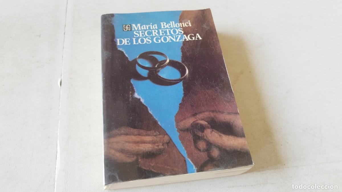 Libri di seconda mano: SECRETOS DE LOS GONZAGA / MARIA BELLONCI / GRAVOL 106