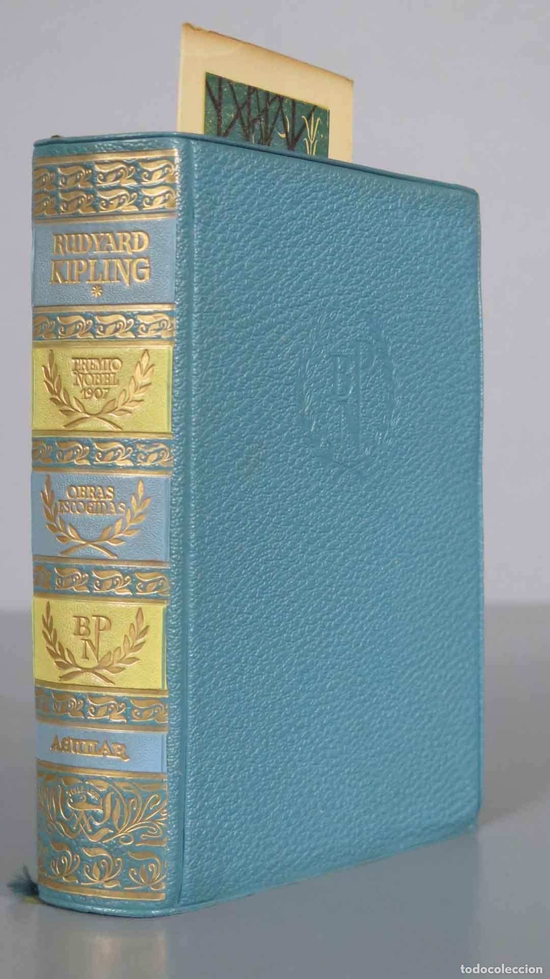 Libros de segunda mano: Obras escogidas de Rudyard Kipling Rudyard Kipling. SEGUNDA EDICION. AGUILAR. CON MARCAPAGINAS